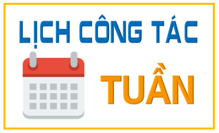 LỊCH CÔNG TÁC TUẦN 07 (Từ 14.10 - 19.10.2024)