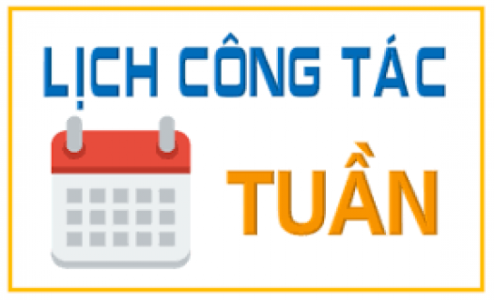 LỊCH CÔNG TÁC TUẦN 06 (Từ 7.10 - 12.10.2024)